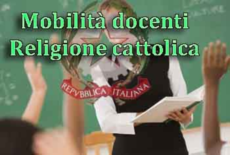 Mobilità territoriale e professionale A.S. 2022/2023 - INSEGNANTI RELIGIONE CATTOLICA (IRC)