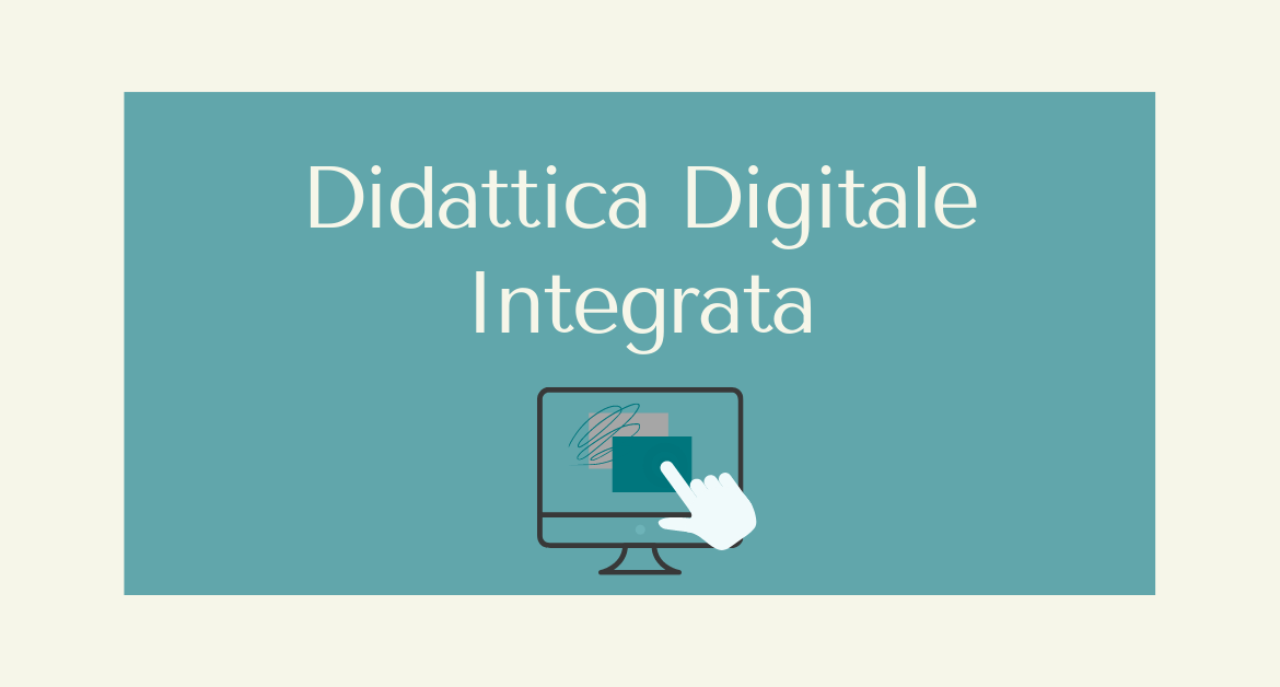 Attivazione DDI (Didattica Digitale Integrata - altrimenti DAD) - INTEGRAZIONE