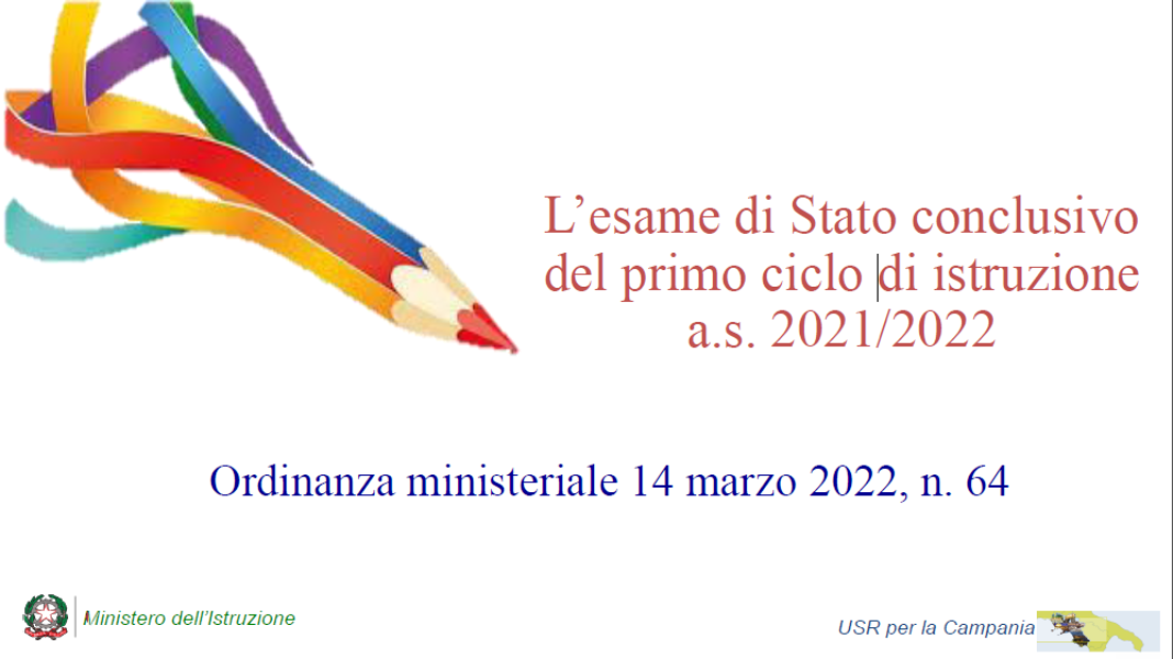 L'esame di Stato conclusivo del primo ciclo di istruzione a.s. 2021/2022